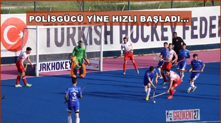 Polisgücü Süper Lig'e hızlı başladı