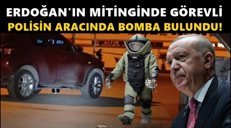 Polisin aracında bomba bulundu!