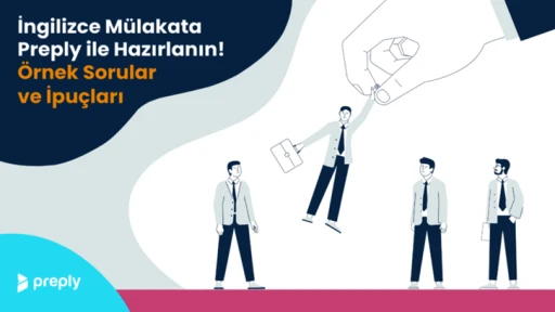 Preply'den İngilizce Mülakatta Rakiplerinizi Geride Bırakacak Stratejiler