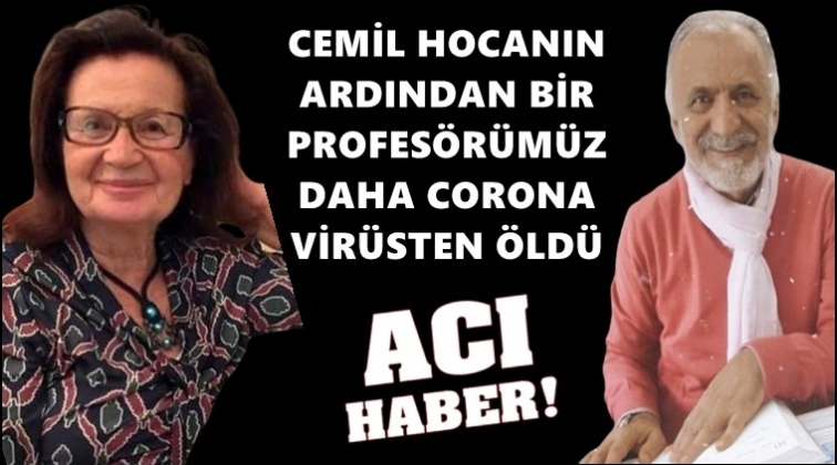 Prof. Dr. Feriha &Ouml;z'&uuml; de kaybettik...