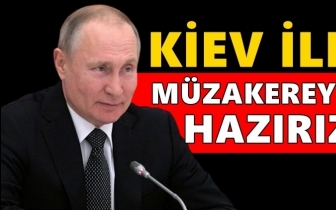 Putin: Kiev ile üst düzey müzakereye hazırız!