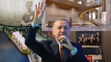 'Recep Tayyip Erdoğan Müzesi' kuruluyor...