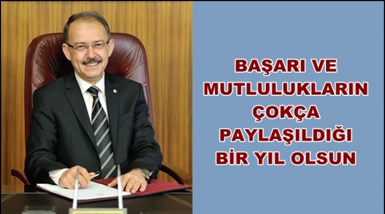 Rekt&ouml;r Dağlı'dan yeni yıl mesajı