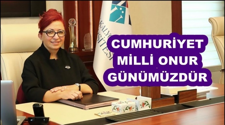 Rekt&ouml;r Edibe Sözen'den 29 Ekim mesajı