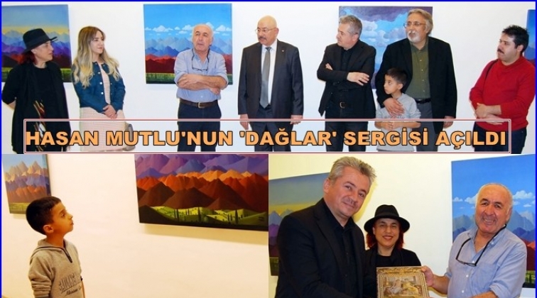 Ressam Hasan Mutlu'nun sergisi açıldı