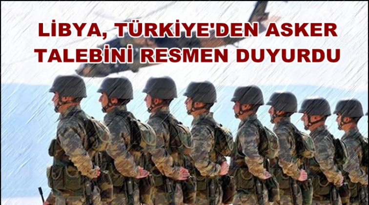 Reuters: Libya T&uuml;rkiye'den resmen asker talep etti