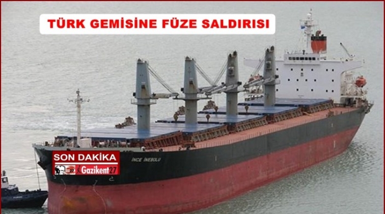 Reuters: Yemen'de Türk gemisine füze saldırısı