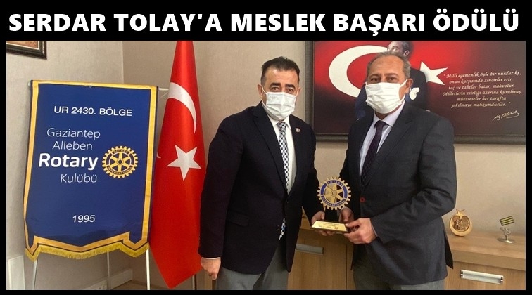 Rotary&rsquo;den&nbsp;Tolay'a 'Meslek Başarı &Ouml;d&uuml;l&uuml;'