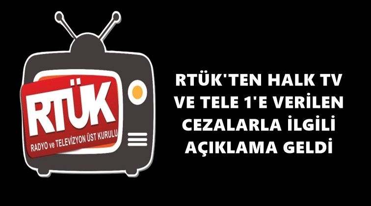 RT&Uuml;K, o cezaları b&ouml;yle a&ccedil;ıkladı...