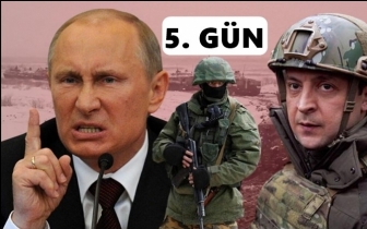 Rusya-Ukrayna savaşında beşinci gün...