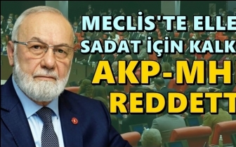 SADAT önergesi AKP-MHP oylarıyla reddedildi!