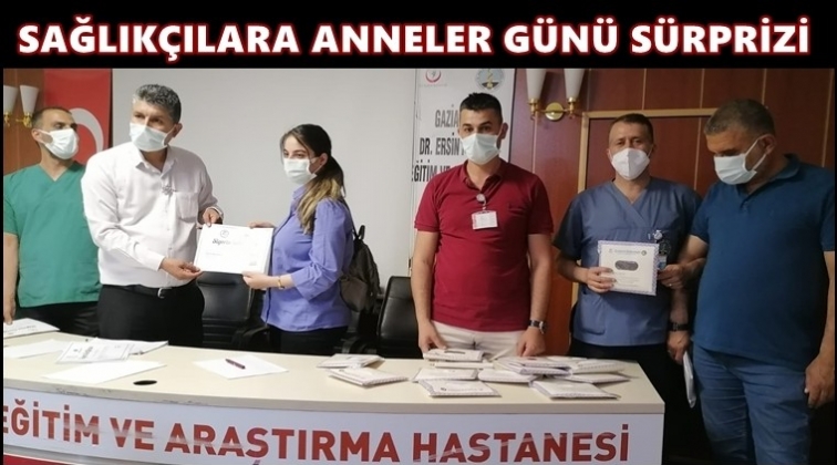 Sağlık &ccedil;alışanlarına Anneler G&uuml;n&uuml; s&uuml;rprizi...