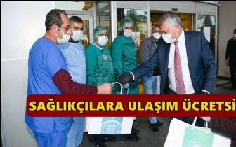 Sağlık &ccedil;alışanlarına &uuml;cretsiz ulaşım...