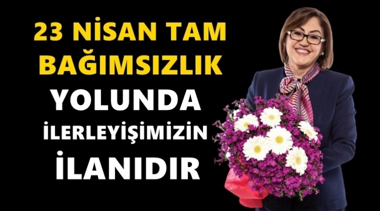 Şahin, 23 Nisan &Ccedil;ocuk Bayramı'nı kutladı