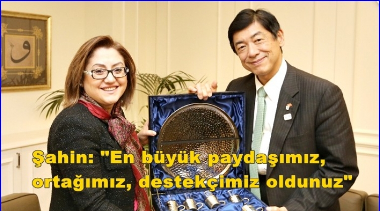 Şahin: Japonya sayesinde ger&ccedil;ekleştirdik