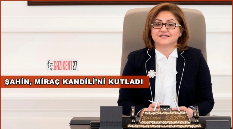 Şahin, Mira&ccedil; Kandili'ni kutladı