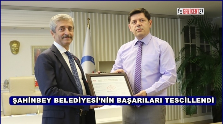 Şahinbey Belediyesi'ne iki belge daha