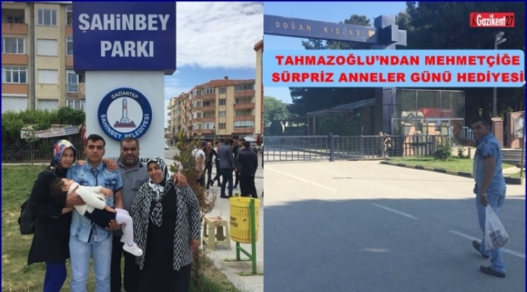 Şahinbey'den, Gaziantepli askere Anneler G&uuml;n&uuml; s&uuml;rprizi