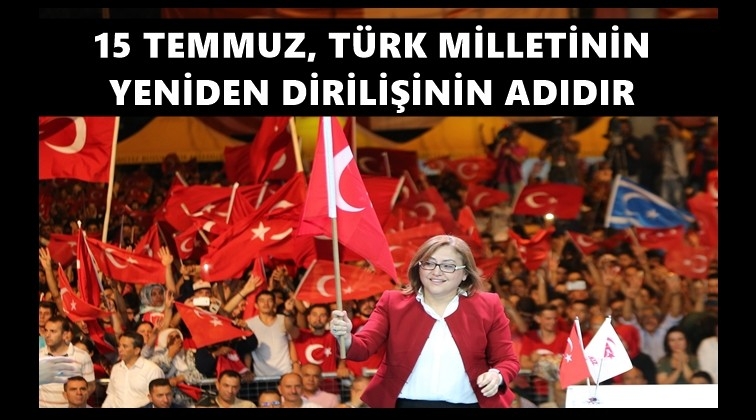 Şahin'den 15 Temmuz mesajı