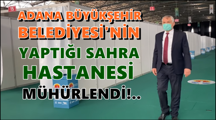 Sahra hastanesi m&uuml;h&uuml;rlendi!..