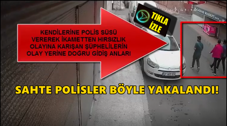 Sahte polisler ger&ccedil;ek polise yakalandı!