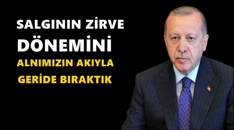 'Salgının zirve d&ouml;nemini geride bıraktık'