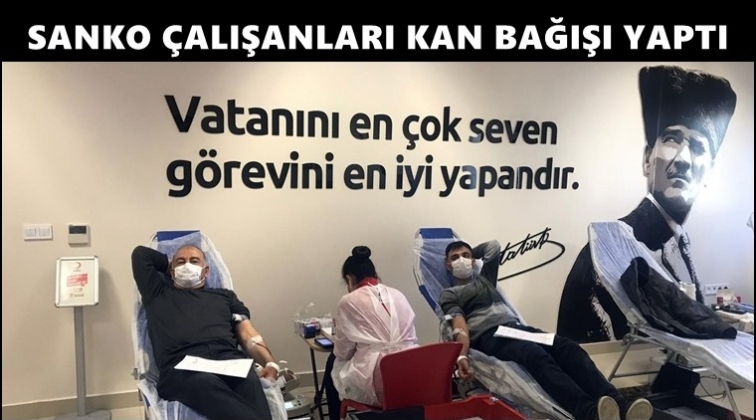 Sanko &ccedil;alışanları kan bağışı yaptı...