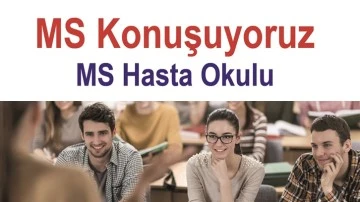 Sanko'da “MS Hasta Okulu” toplantısı