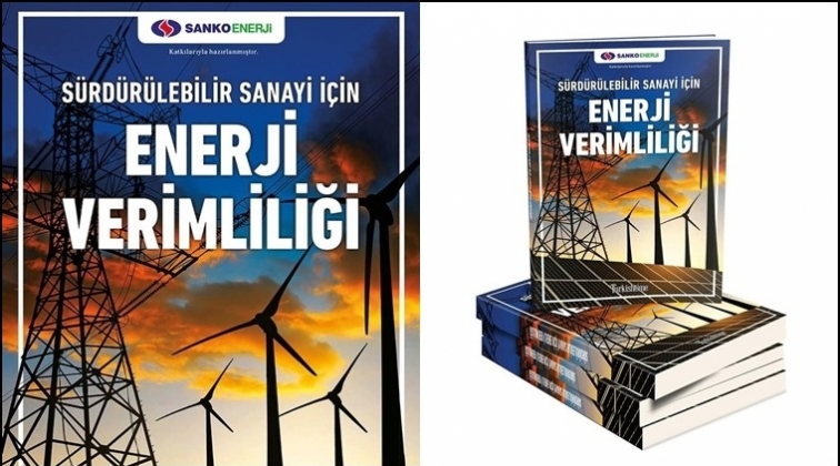 Sanko Enerji &ldquo;Enerji Verimliliği&rdquo; kitabına sponsor oldu