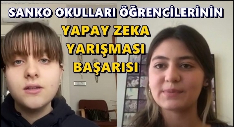 Sanko öğlencilerinin 'Yapay Zekâ' başarısı...