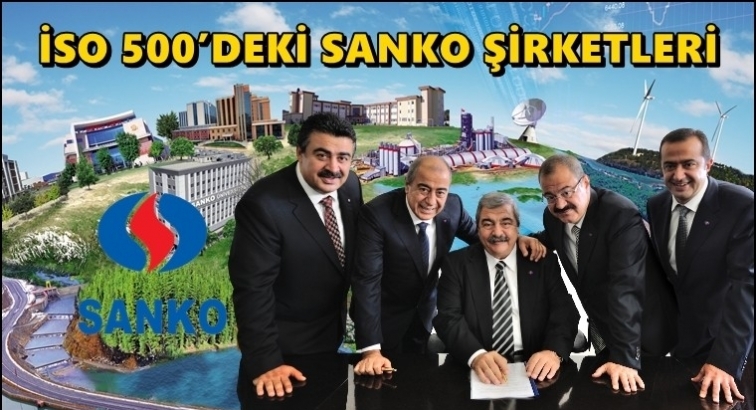 Sanko şirketleri İSO 500'de...