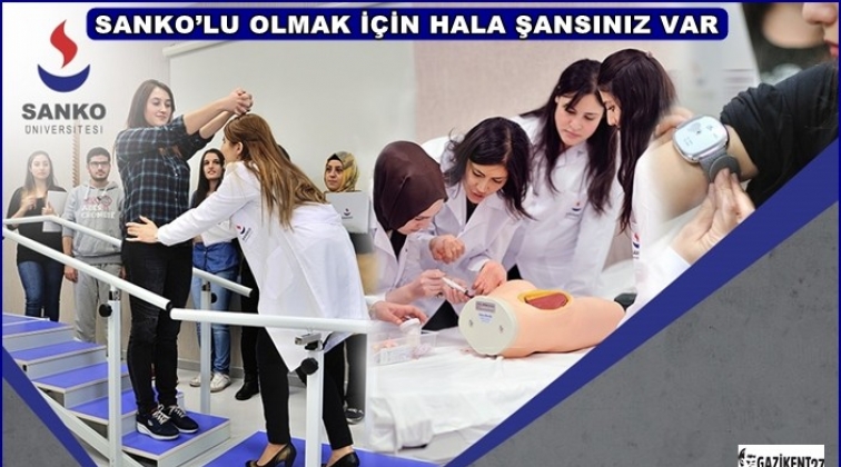 SANKO Üniversitesi,  ek yerleştirme öğrencilerini bekliyor