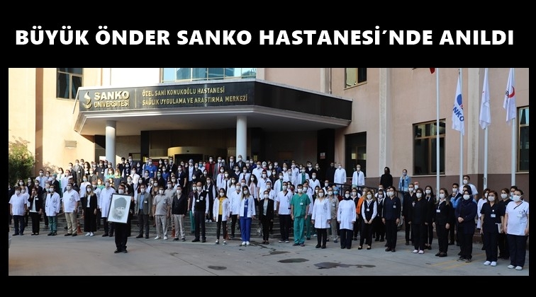Sanko &Uuml;niversitesi Hastanesi&rsquo;nde anma t&ouml;reni