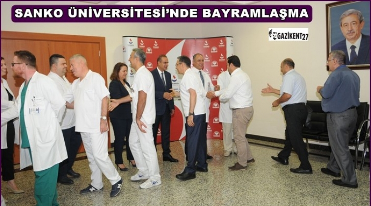 SANKO &Uuml;niversitesi'nde bayramlaşma