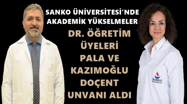 Sanko'da iki doktora “Doçent” unvanı