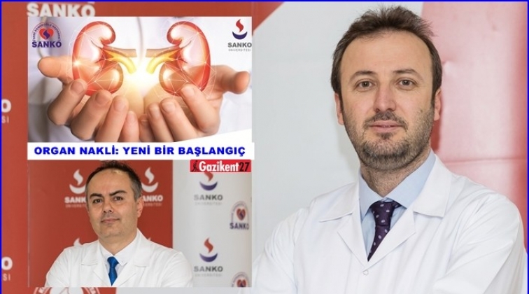 Sanko'da 'Organ Nakli: Yeni Bir Başlangı&ccedil;' konferansı