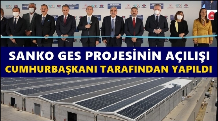 Sanko'nun GES Projesi'ni Erdoğan açtı!
