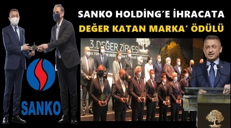 Sanko'ya 'İhracata Değer Katan Marka' &ouml;d&uuml;l&uuml;