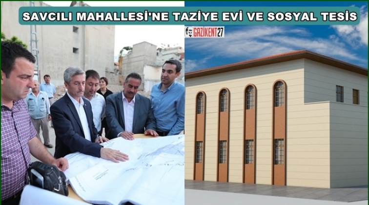 Savcılı Mahallesi'ne sosyal tesis