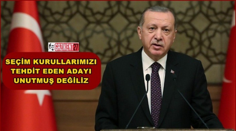 Se&ccedil;im kurullarımızı tehdit eden adayı unutmuş değiliz