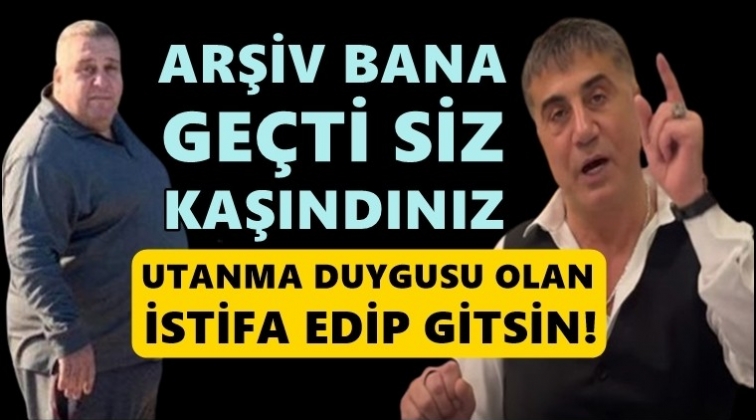 Sedat Peker: Arşiv bana ge&ccedil;ti siz kaşındınız!