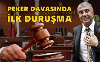 Sedat Peker davasında ilk duruşma başladı...