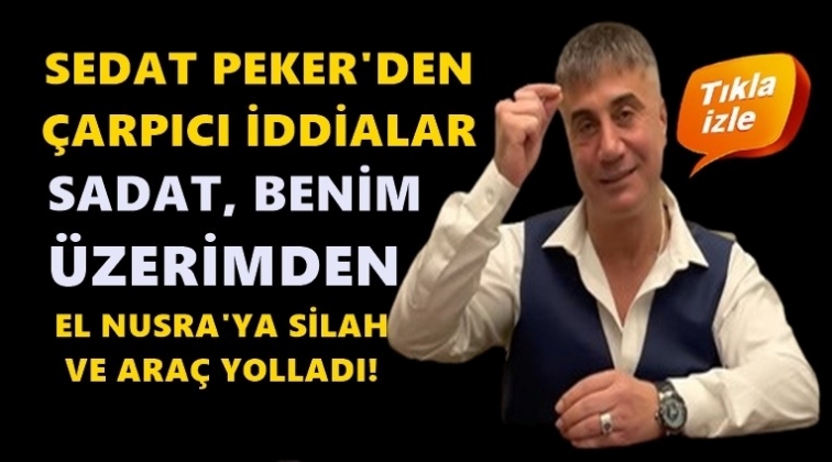 Sedat Peker'den &ccedil;arpıcı iddialar...