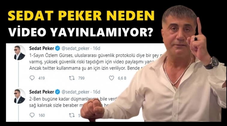 Sedat Peker neden video yayınlamadığını açıkladı...