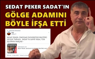 Sedat Peker, SADAT'ın gölge adamını ifşa etti!