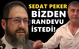 Sedat Peker SADAT&rsquo;tan randevu istedi mi?