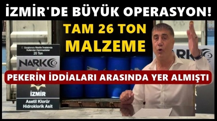 Sedat Peker'in işaret ettiği İzmir'de b&uuml;y&uuml;k operasyon!