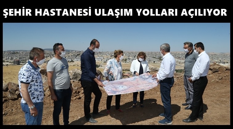 Şehir Hastanesi imar yolları a&ccedil;ılıyor