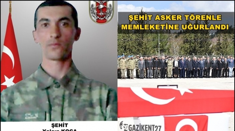 Şehit  asker t&ouml;renle memleketine uğurlandı