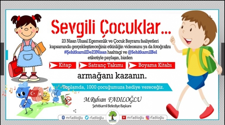 Şehitkamil'den 23 Nisan'a &ouml;zel etkinlik